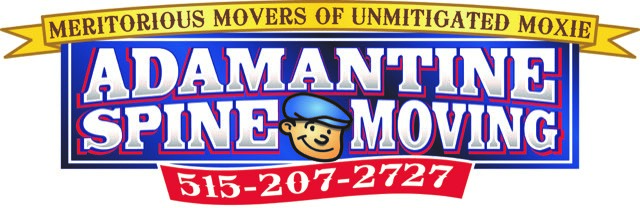 Logo for Adamantine Spine Moving featuring a smiling cartoon mover, bold blue and red lettering, a gold banner with the slogan ‘Meritorious Movers of Unmitigated Moxie,’ and the phone number 515‑207‑2727.